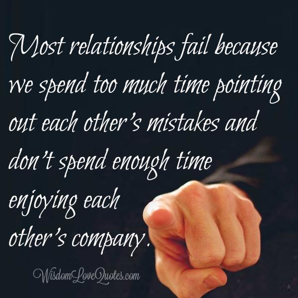 Why Most Relationships Fail Wisdom Love Quotes