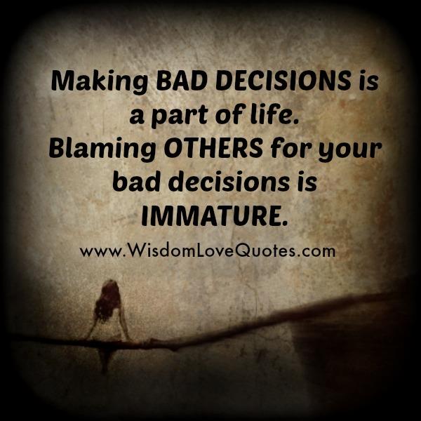 bad choices quotes